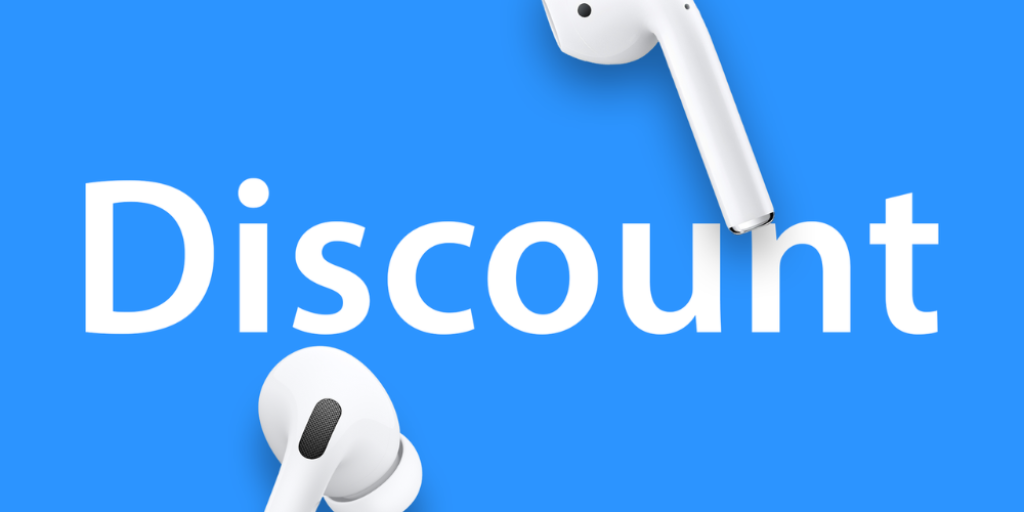 AirPods Models Are Usually Discounted