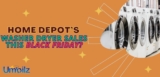 What to Expect from Home Depot’s Washer Dryer Sales This Black Friday?